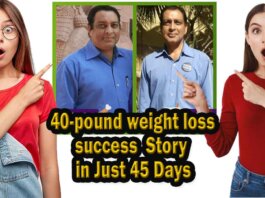 40 pound weight loss success Story in Just 45 Days