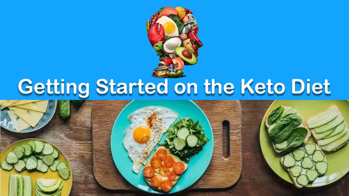Getting Started on the Keto Diet