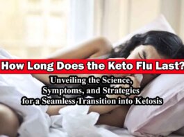 How Long Does the Keto Flu Last?